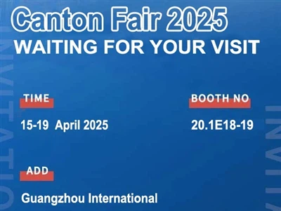 Będziemy uczestniczyć w targach Canton Fair 2025 — spotkajmy się na stoisku 20.1E19-20!